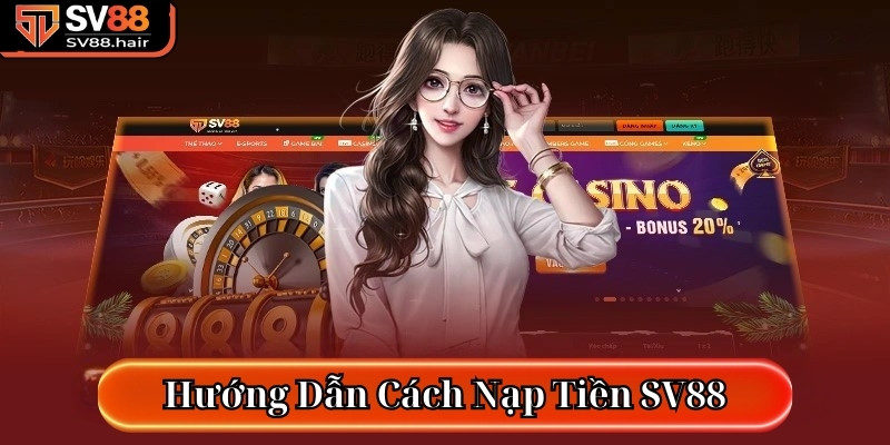nạp tiền SV88