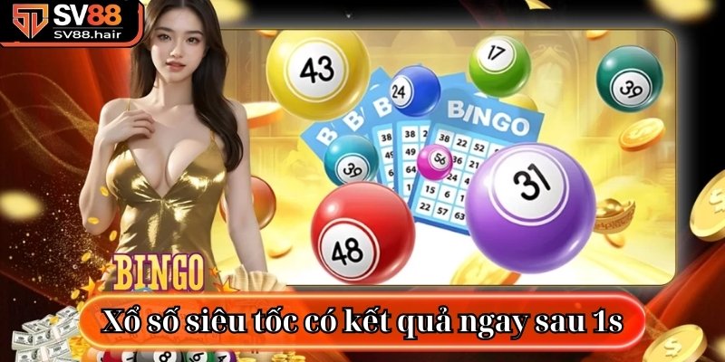 Trải Nghiệm Xổ Số Siêu Tốc SV88 Để Thắng Lớn Mỗi Giây 2 Xổ số siêu tốc SV88 có kết quả ngay sau 1s